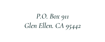 P O Box 911 Glen Ellen CA 95442